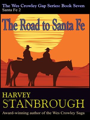cover image of The Road to Santa Fe